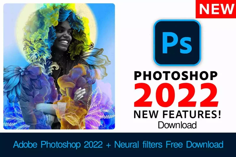 Adobe Photoshop 2022 + Neural filters Free Download
