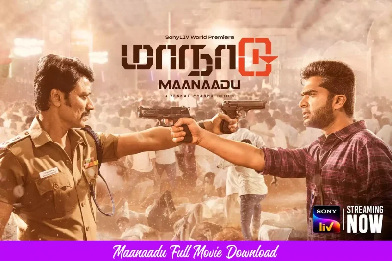 Maanaadu Full Movie Hindi Dubbed Download Filmyzilla 2025